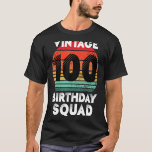 100 Jahre alte Geburtstagsparty Vintag 100. Geburt T-Shirt