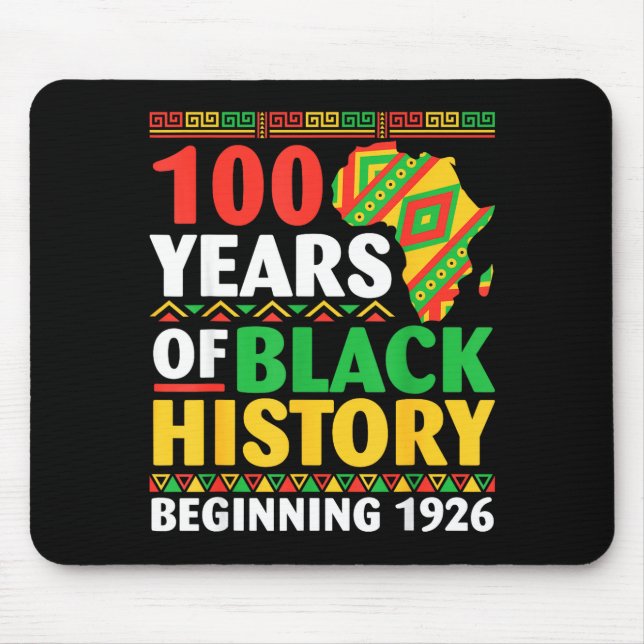 100 Jahre schwarze Geschichte beginnend 1926 Cente Mousepad (Vorne)