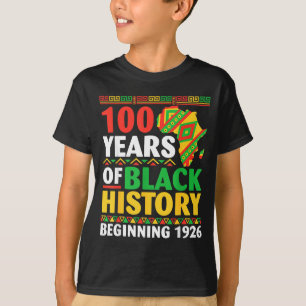 100 Jahre schwarze Geschichte beginnend 1926 Cente T-Shirt