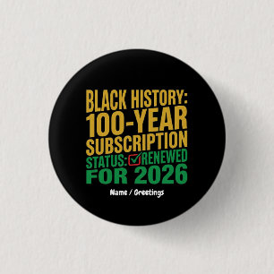 100-Jahres-Abonnement-Status für schwarze Geschich Button