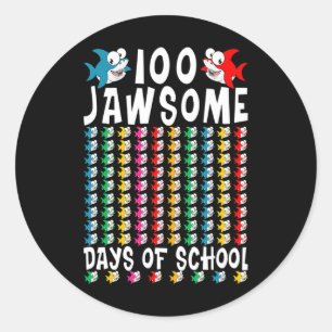 100 Jawsome Days of School Shark 100 th Day of Sch Runder Aufkleber