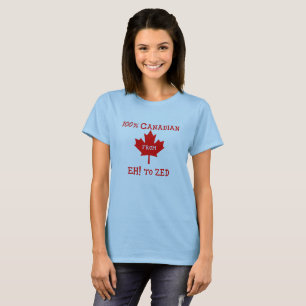 100% Kanadier von Eh! bis Zed - T - Shirt