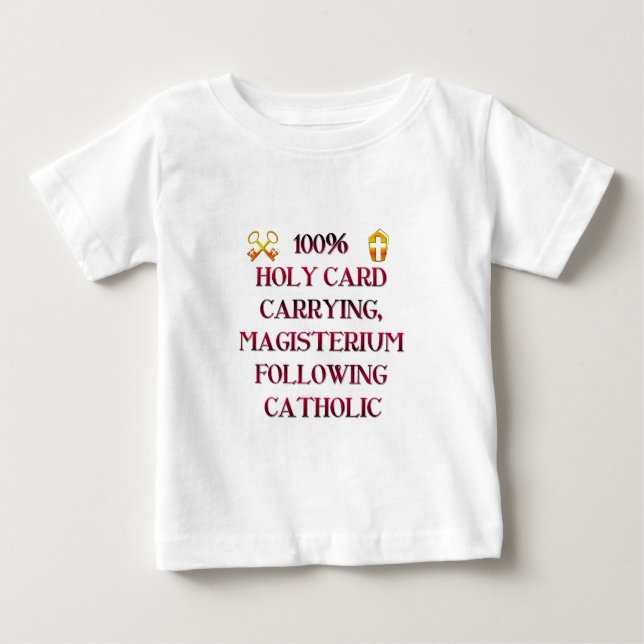 100% Katholischer! Baby T-shirt (Vorderseite)