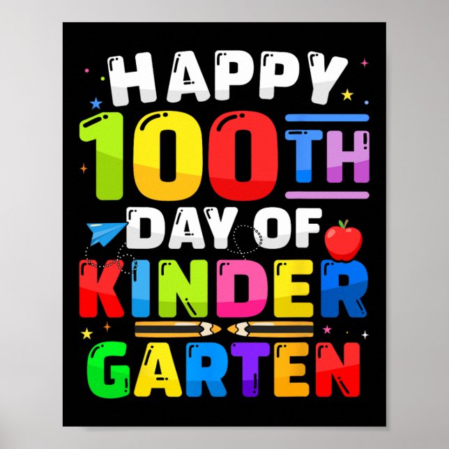 100. Kindergarten 100 Tage für Lehrerkind Poster (Vorne)