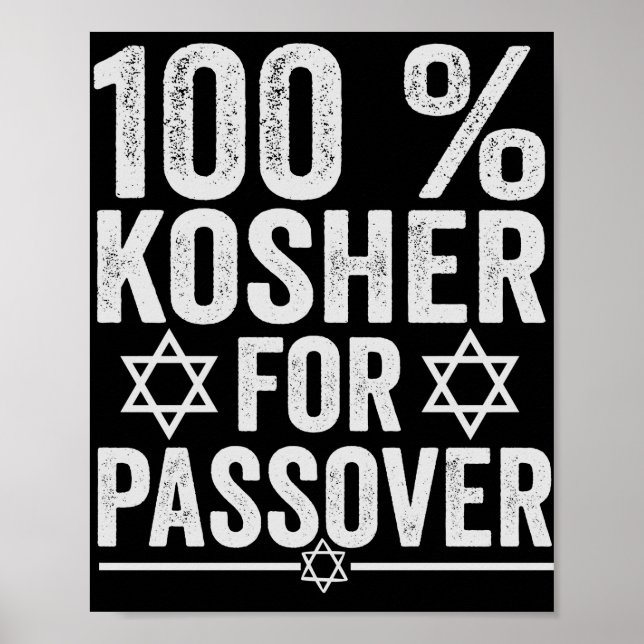 100% Kosher für Pessach Funny Pessach Pessach Poster (Vorne)