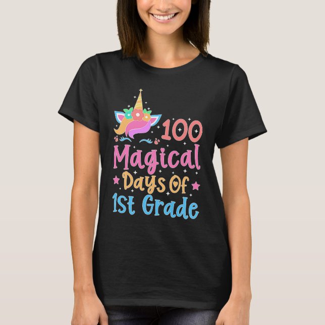 100 Magical Days of 1st Grade School Unicorn Teach T-Shirt (Vorderseite)