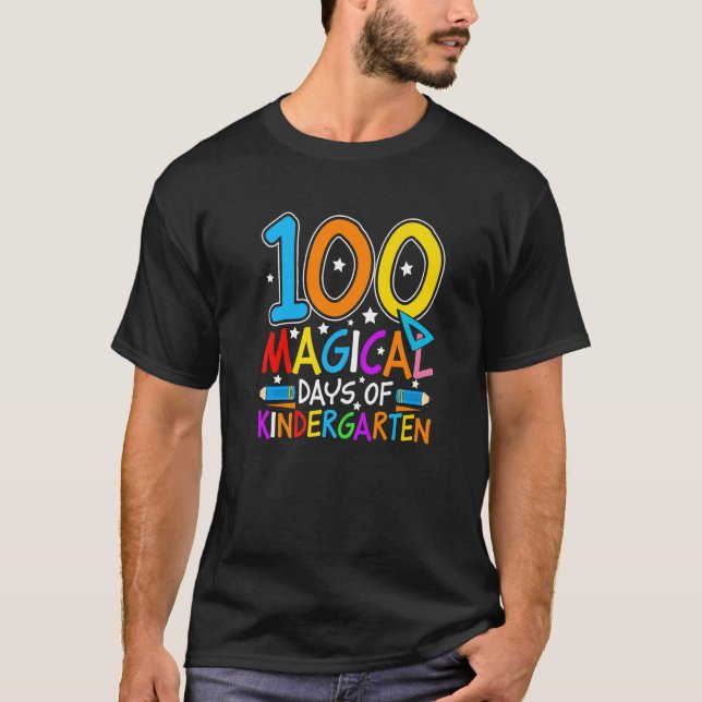 100 Magical Days Of Kindergarten  Student Teacher T-Shirt (Vorderseite)