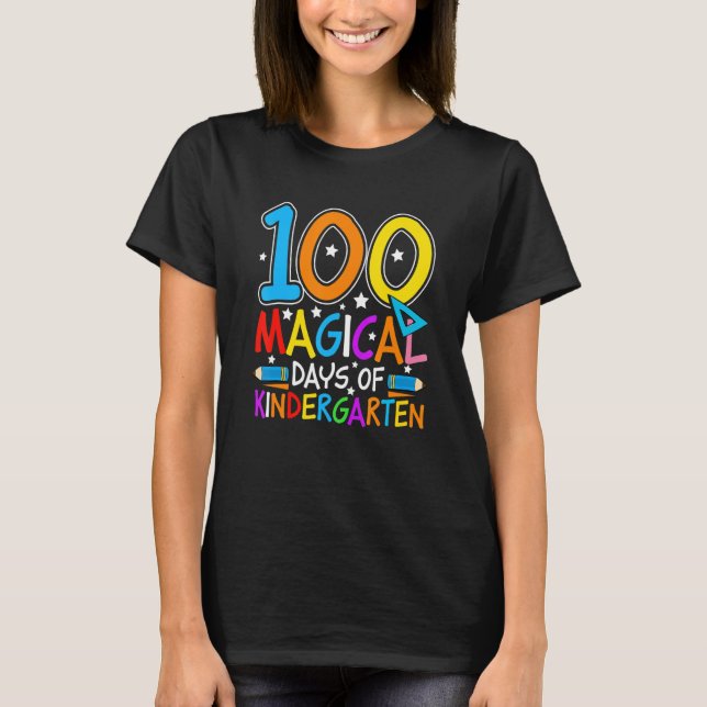 100 Magical Days Of Kindergarten  Student Teacher  T-Shirt (Vorderseite)