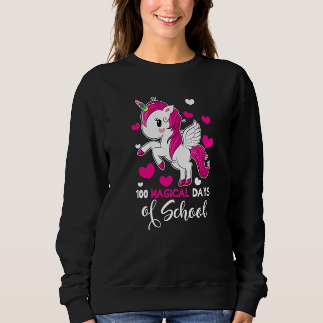 100 Magical Days Of School  Unicorn Girl valentine Sweatshirt (Vorderseite)