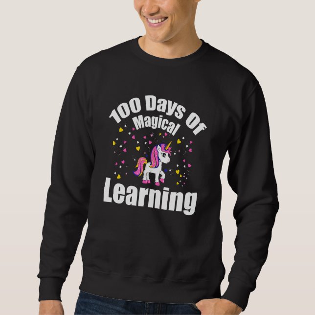 100 Magical Days of School Unicorn Teachers Girls  Sweatshirt (Vorderseite)