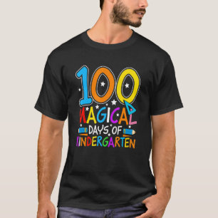 100 magische Tage im Kindergarten  Schüler Lehrer  T-Shirt