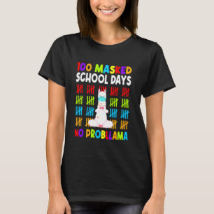 100 Masked School Days No Probllama Happy 100th Da T-Shirt