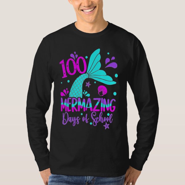 100 Mermazing Days Of School Cute Mermaid 100th Da T-Shirt (Vorderseite)