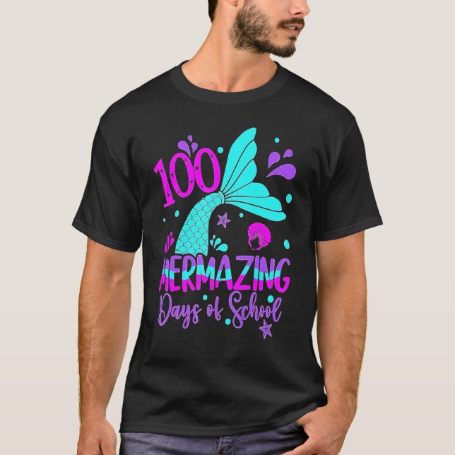 100 Mermazing Days Of School Cute Mermaid 100th Da T-Shirt (Vorderseite)