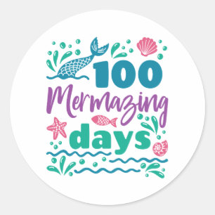 100 Mermazing Days of School Meerjungfrau Runder Aufkleber