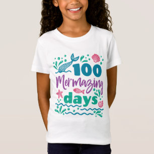 100 Mermazing Days of School Meerjungfrau T-Shirt