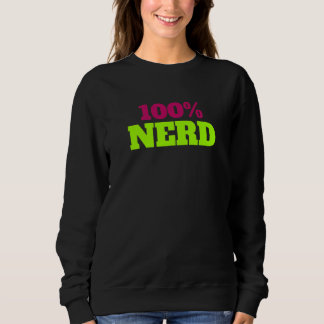 100 Nerd Bekleidung für Schwester Mama und Vater Sweatshirt