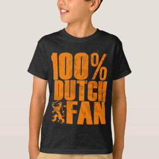 100% niederländischer Fan scherzt T - Shirt