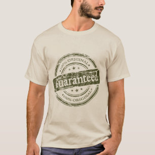 100 % Original T-Shirt
