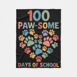 100 Paw-some Days of School Hund 100. Day School Fleecedecke