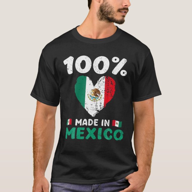 100 Percent Made In Mexico Funny Saying Mexican Fl T-Shirt (Vorderseite)