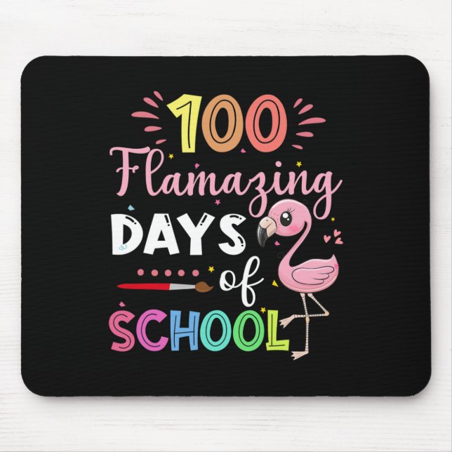 100 Phantastische Schultage Niedlich Flamingo Stud Mousepad (Vorne)