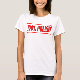 100% Polnisches T-Shirt