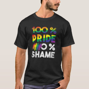 100 Pride 0 Scham Kleidung Lesben Outfit Trans T-Shirt