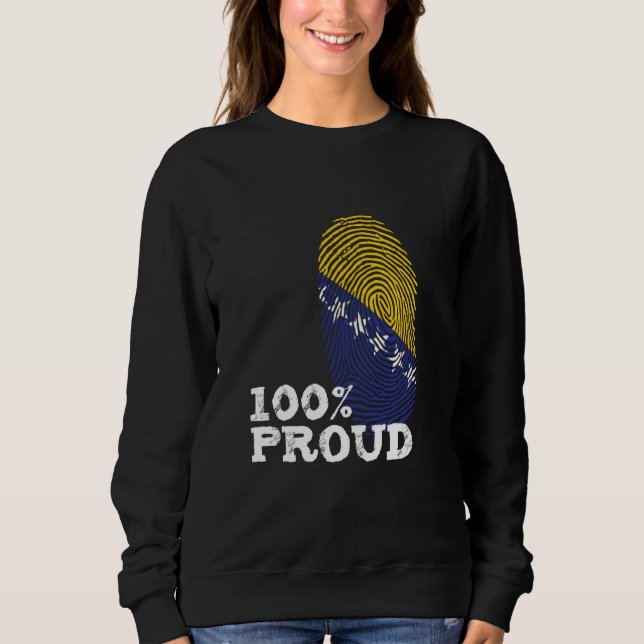 100 Proud Bosnia Herzegovina flag for Proud Bosnia Sweatshirt (Vorderseite)