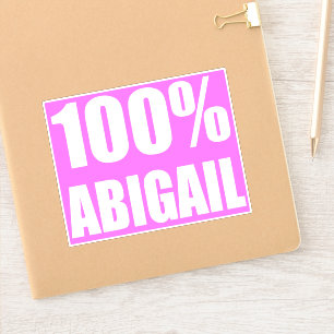 100 Prozent Abigail-Name Aufkleber