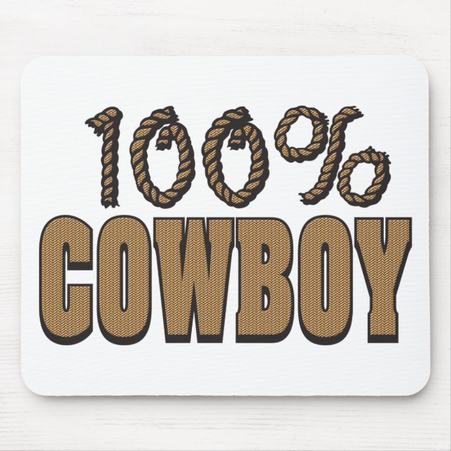 100 Prozent Cowboy Mousepad (Vorne)