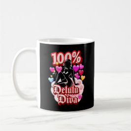 100 Prozent Delulu Diva Lustig Selbstbewusst Selbs Kaffeetasse