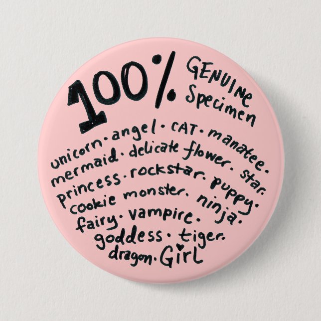100 Prozent Echt Specimen Girl Button (Vorderseite)