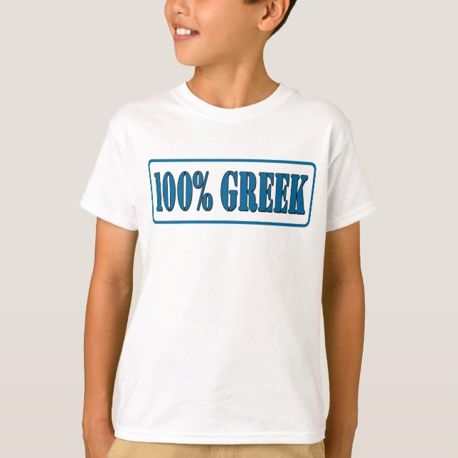 100 Prozent Griechisch T-Shirt (Vorderseite)