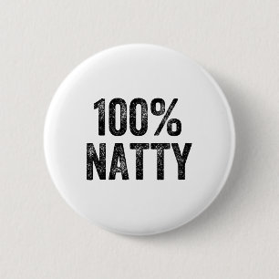 100 Prozent Natty-Gym-Kraftsportler Bodybuilder Button
