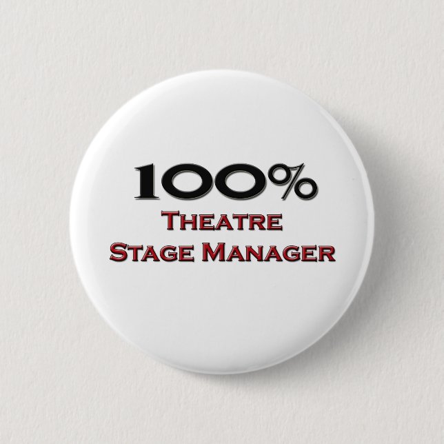 100 Prozent-Theater-Bühne-Manager Button (Vorderseite)