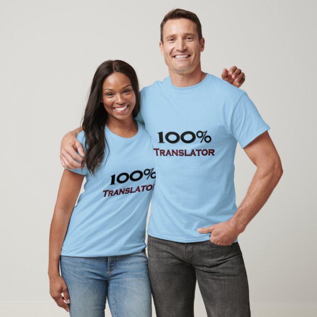 100 Prozent Übersetzer T-Shirt (Unisex)