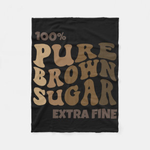 100% Reiner brauner Zucker Melanin Stolz Black His Fleecedecke
