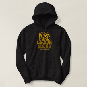 100 % reiner brauner Zucker Melanin Unisex Hoodie