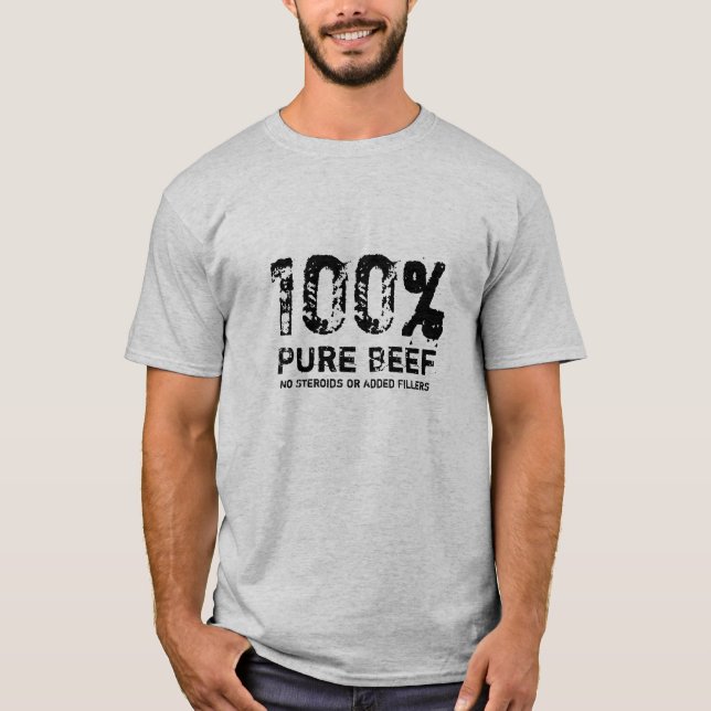 100% reines Rindfleisch T-Shirt (Vorderseite)