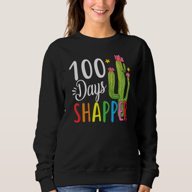 100. Schullehrer 100 Tage Sharper Cact Sweatshirt (Vorderseite)