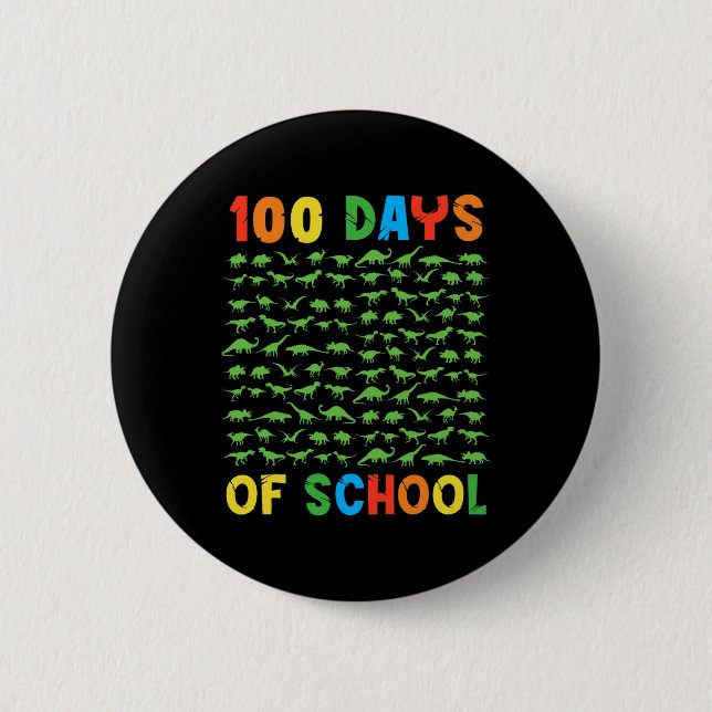 100. Schullehrer Kinder 100 Tage Dinosaurier Button (Vorderseite)