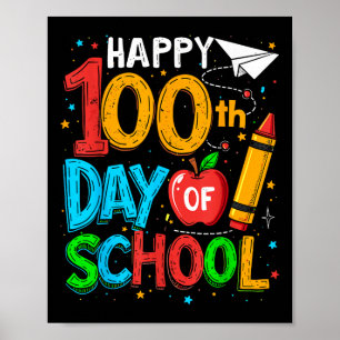 100. Schullehrer Kinder glücklich 100 Tage Poster