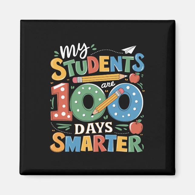 100. Schullehrer Meine Schüler sind 100 da Magnet (Vorne)