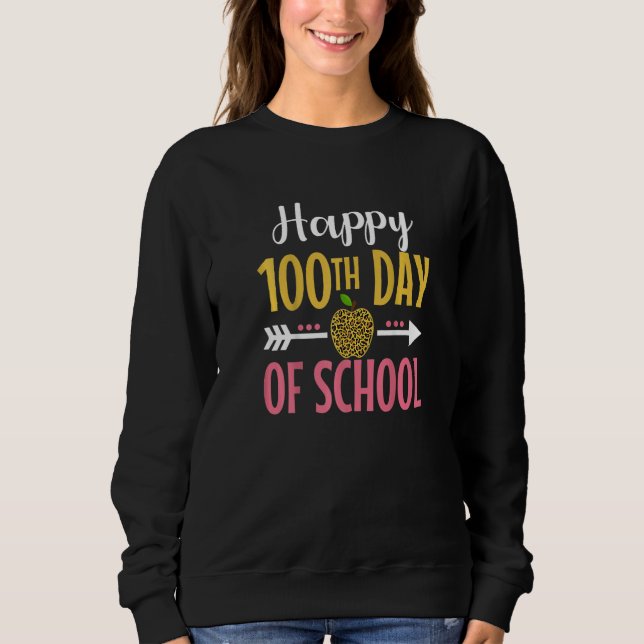 100. Schullehrer und Student glücklich 100 t Sweatshirt (Vorderseite)