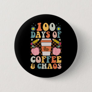100. Schultag 100 Tage Kaffee für Lehrer Button