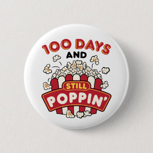 100. Schultag 100 Tage und immer noch Poppin Button