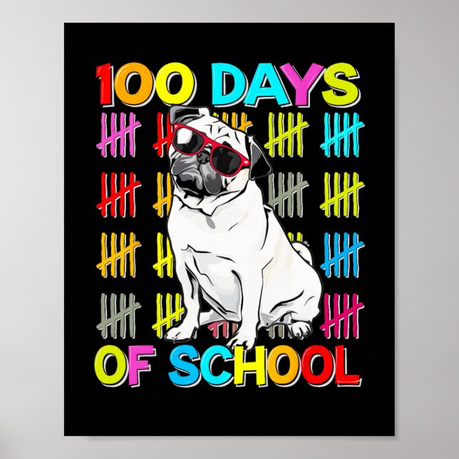 100. Schultag Kinder 100 Tage Mops Poster (Vorne)