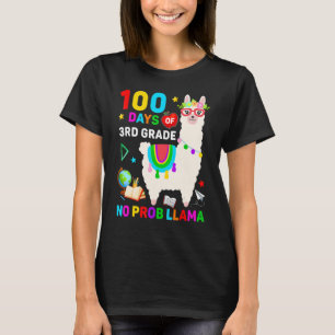100. Schultag Nr. Prob Llama 100 Tage des 3. T-Shirt