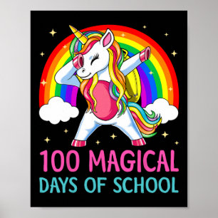 100. Schultag Unicorn 100 magische Tage Rainb Poster